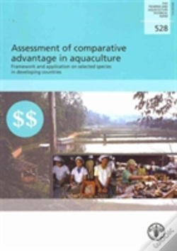 Capa do artigo Assessment Of Comparative Advantage In Aquaculture: Framework And Application On Selected Species In Developing Countries