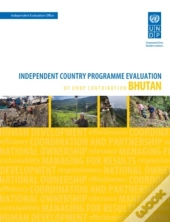 Assessment Of Development Results - Bhutan (Second Assessment)