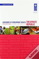 Assessment Of Development Results - The Kyrgyz Republic
