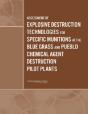 Assessment Of Explosive Destruction Technologies For Specific Munitions At The Blue Grass And Pueblo Chemical Agent Destruction Pilot Plants - Preview