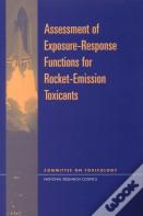 Assessment Of Exposure-Response Functions For Rocket-Emission Toxicants