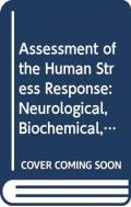 Assessment Of The Human Stress Response