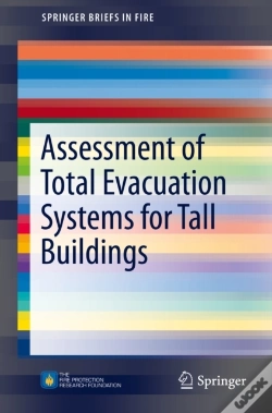 Capa do artigo Assessment Of Total Evacuation Systems For Tall Buildings