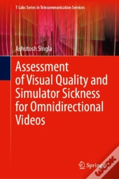 Assessment Of Visual Quality And Simulator Sickness For Omnidirectional Videos