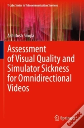 Assessment Of Visual Quality And Simulator Sickness For Omnidirectional Videos