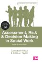 Assessment, Risk And Decision Making In Social Work - Preview