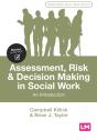 Assessment, Risk And Decision Making In Social Work - Preview