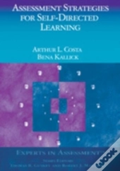 Assessment Strategies For Self-Directed Learning