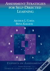 Assessment Strategies For Self-Directed Learning