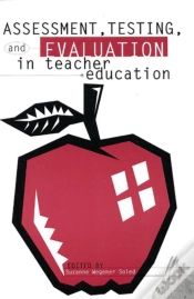 Capa do artigo Assessment, Testing And Evalution In Teacher Education