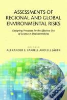 Assessments Of Regional And Global Environmental Risks