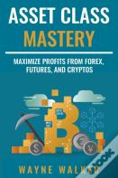 Asset Class Mastery