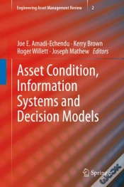 Capa do artigo Asset Condition, Information Systems And Decision Models