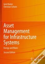 Asset Management For Infrastructure Systems