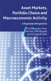 Asset Markets, Portfolio Choice And Macroeconomic Activity