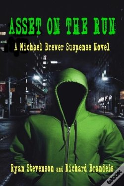 Capa do artigo Asset On The Run: A Michael Brewer Suspense Novel