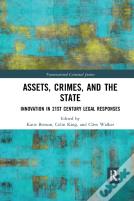 Assets, Crimes And The State