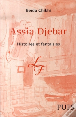 Capa do artigo Assia Djebar ; Histoires Et Fantaisies