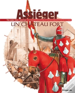 Capa do artigo Assieger Un Chateau Fort