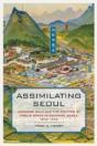 Assimilating Seoul - Preview