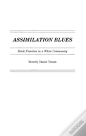 Assimilation Blues