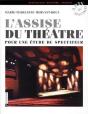 Assise Du Théâtre ; Pour Une Étude Du Spectateur - Preview