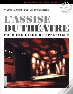 Capa do artigo Assise Du Théâtre ; Pour Une Étude Du Spectateur