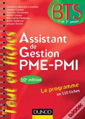 Capa do artigo Assistant De Gestion Pme-Pmi ; Bts 1ère Et 2ème Année ; En 110 Fiches (10e Édition)