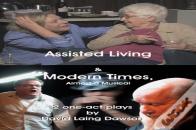 Assisted Living & Modern Times
