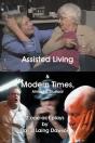 Assisted Living & Modern Times - Preview