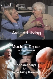 Assisted Living & Modern Times