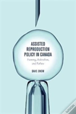 Capa do artigo Assisted Reproduction Policy In Canada