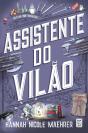 Assistente Do Vilão (Assistant To The Villain 1) - Preview