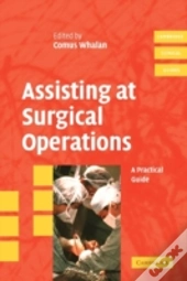 Assisting At Surgical Operations