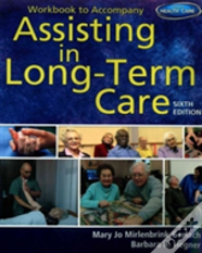 Assisting In Long-Term Care