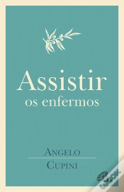 Capa do artigo Assistir os Enfermos