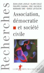 Association Et Democratie ; S'Associer Pour Quoi Faire