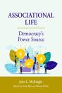Associational Life: Democracy'S Power Source - Preview