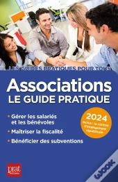 Associations : Le Guide Pratique (Édition 2024)