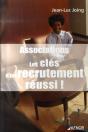 Associations ; Les Clés D'Un Recrutement Réussi ! - Preview