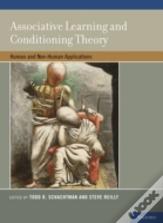 Associative Learning And Conditioning Theory