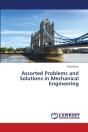 Assorted Problems And Solutions In Mechanical Engineering - Preview