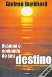 Capa do artigo Assuma o Comando do Seu Destino