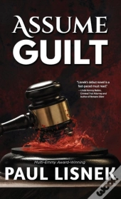 Assume Guilt