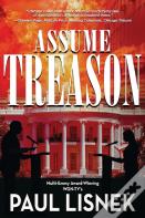Assume Treason
