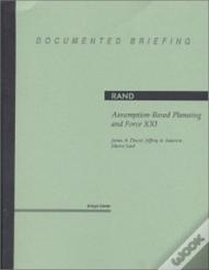 Assumption-Based Planning And Force Xxi