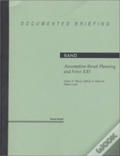 Assumption-Based Planning And Force Xxi