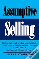 Assumptive Selling