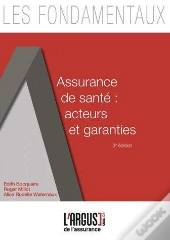 Assurance De Sante : Acteurs Et Garanties