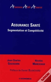 Capa do artigo Assurance Sante : Segmentation Et Competitivite